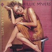 Обложка альбома «Am I Here Yet?» (Billie Myers, 2006)