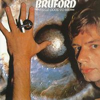 Билл Бруфорд на обложке своего альбома Feels Good to Me