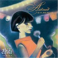 Обложка альбома «The Diva Series. Astrud Gilberto» (Astrud Gilberto, 2006)