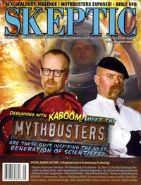 Ведущие Хайнеман и Севидж на обложке зимнего номера журнала Скептик, 2005 год. Позади них — продюсер Питер Рис