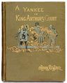 Первое издание книги «Янки из Коннектикута при дворе короля Артура» (1889)