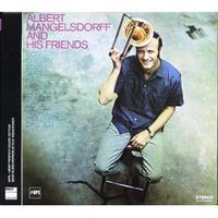 Обложка альбома «And Friends» (Albert Mangelsdorff, 2006)