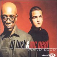 Обложка альбома «Piano Loco» (DJ Luck & MC Neat, 2006)