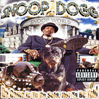 Обложка альбома «Da Game Is To Be Sold, Not To Be Told» (Snoop Dogg, 1998)
