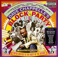Обложка альбома «Music From And Inspired By The Film. Dave Chappelle's Block Party» (2006)