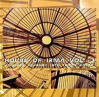 Обложка альбома «House Of Irma. Vol. 3. Another Journey Into Trippy House» (2002)