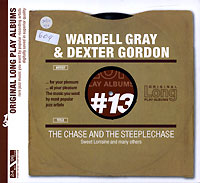 Обложка альбома «Wardell Gray & Dexter Gordon. The Chase And The Steeplechase» (Wardell Gray, Dexter Gordon, 2005)