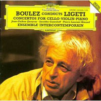 Обложка альбома «Ligeti. Concertos For Cello, Violin And Piano. Pierre Boulez» (Ligeti, Pierre Boulez, 2006)