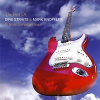 Обложка альбома «The Best Of Dire Straits & Mark Knopfler. Private Investigations» (Dire Straits & Mark Knopfler, 2006)