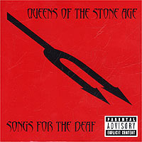 Обложка альбома «Queens Of The Stone Age. Songs For The Deaf» (2003)