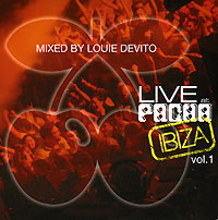 Обложка альбома «Live At Pacha Ibiza. Mixed By Louie Devito. Vol. 1» (Louie Devito, 2006)