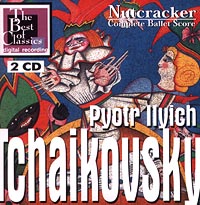 Обложка альбома «Pyotr Ilyich Tchaikovsky. Nutcracker. Complete Ballet Score. 2 CD» (2000)