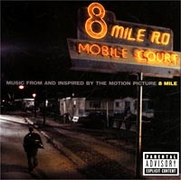 Обложка альбома «8 Mile: Music From And Inspired By The Motion Picture» (2002)