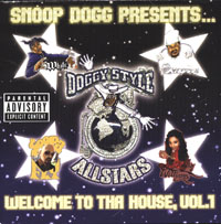 Обложка альбома «Presents… Doggy Style Allstars. Welcome To Tha House. Vol. 1» (Snoop Dogg, 2002)