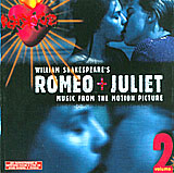 Обложка альбома «William Shakespeare's Romeo + Juliet: Music From The Motion Picture, Volume 2» (2004)