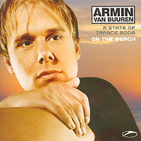 Обложка альбома «A State Of Trance 2006. Vol. 1. On The Beach» (Armin Van Buuren, 2006)