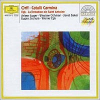 Обложка альбома «Orff. Catulli Carmina. Egk. La Tentation De Saint Antoine. Auger. Ochman. Baker» (Auger, Ochman, Baker, 2006)