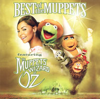 Обложка альбома «Best Of The Muppets & The Muppets Wizard Of Oz» (2005)
