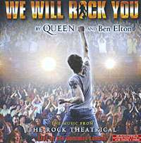 Обложка альбома «Queen. We Will Rock You. Original London Cast Recording» (Queen, Ben Elton, 2003)