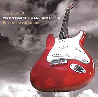 Обложка альбома «Dire Straits & Mark Knopfler. The Best Of Dire Straits & Mark Knopfler. Private Investigations» («Dire Straits», Mark Knopfler, 2005)