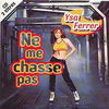 Ne me chasse pas