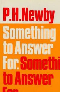 Обложка романа Something to Answer for — первого обладателя Букеровской премии